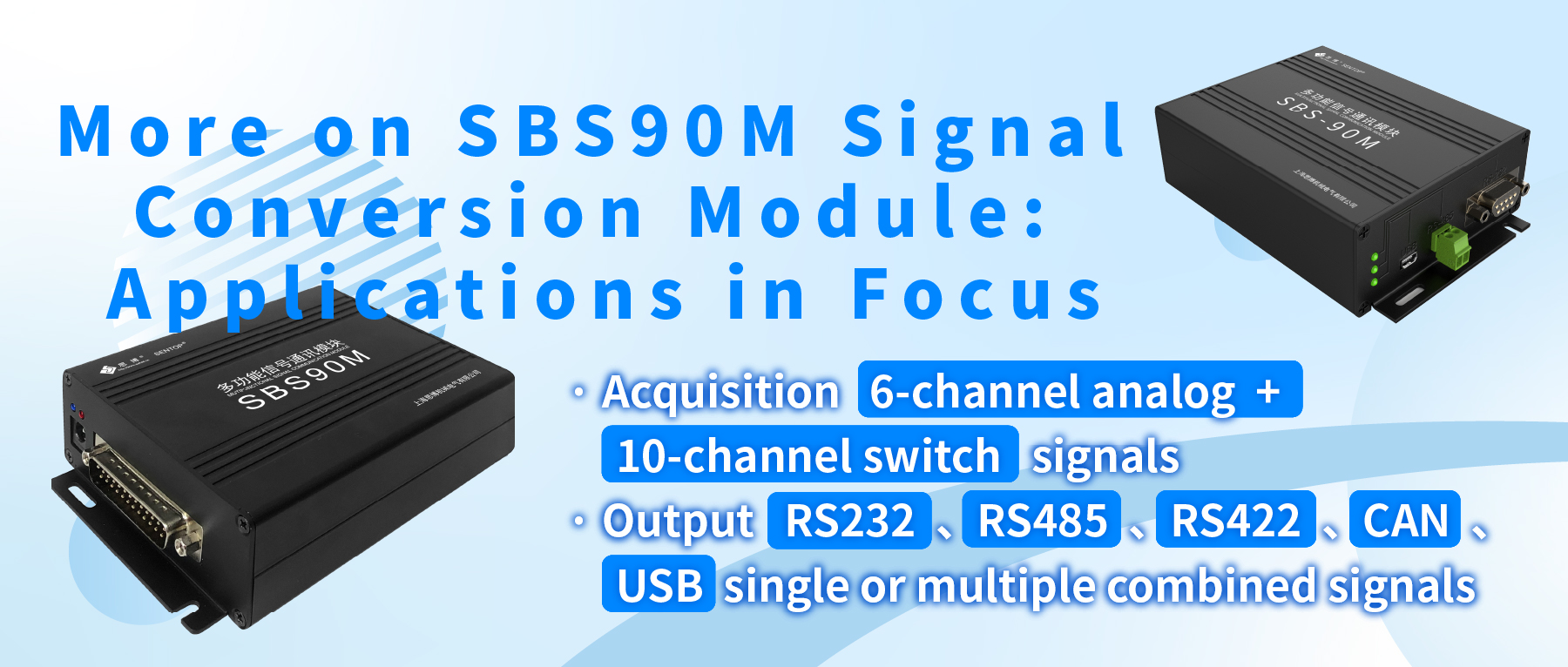 More on the SBS90M Signal Conversion Module: Applications in Focus